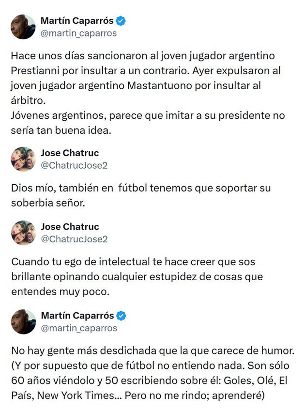 Martín Caparrós se cruzó con José Chatruc.
