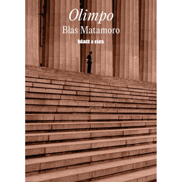 "Olimpo", libro de Blas Matamoro.
