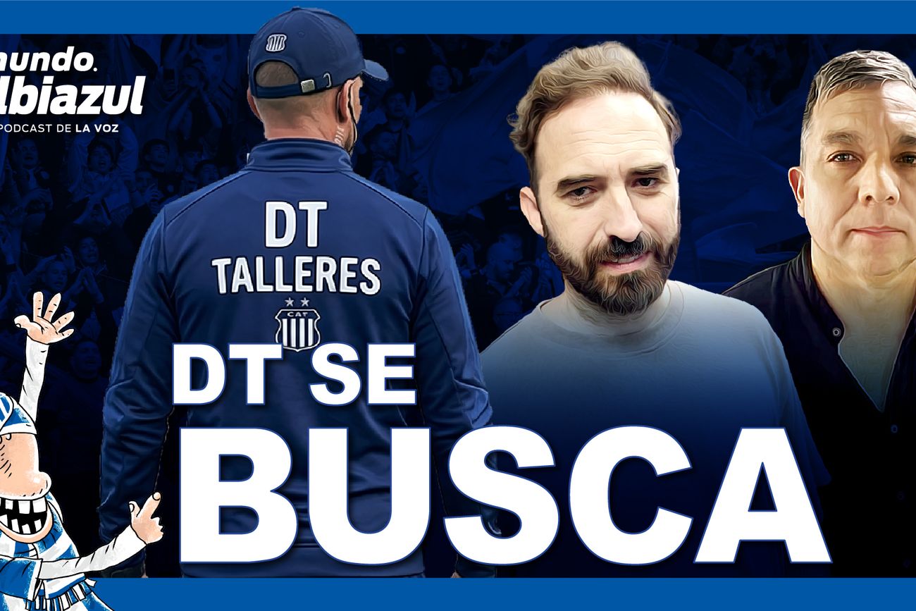 "Mundo Albiazul". El pódcast de Talleres, con Hugo García y Agustín Caretó.