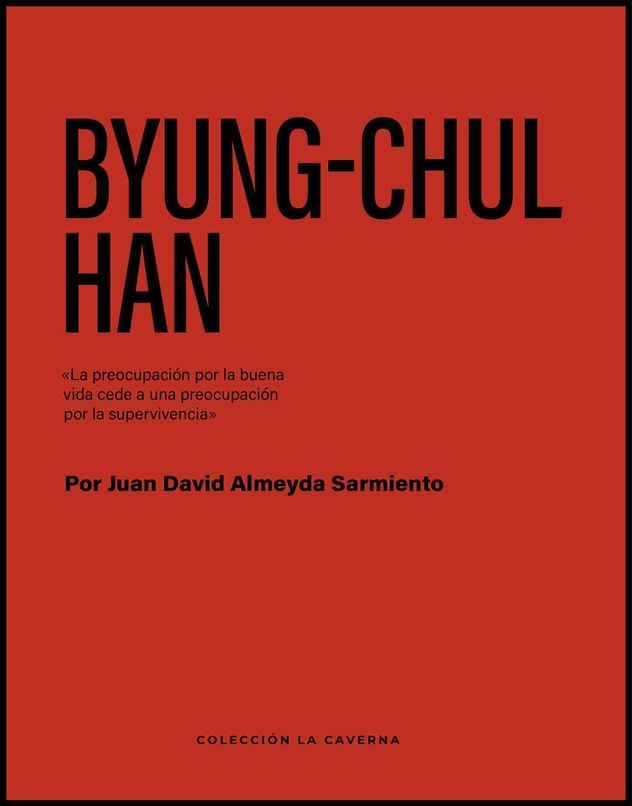 Byung-Chul Han por Juan David Almeyda.