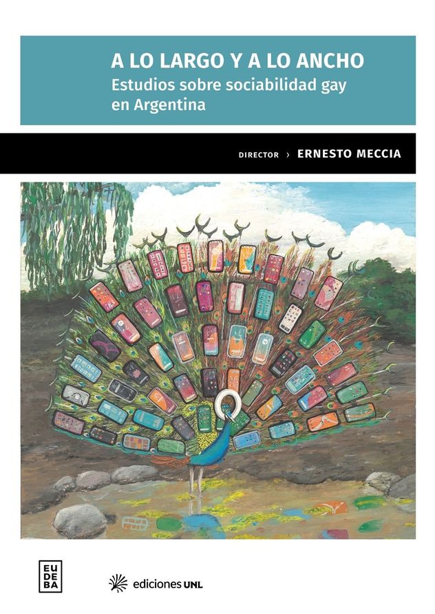 "A lo largo y a lo ancho", estudios sobre sociabilidad gay en Argentina.