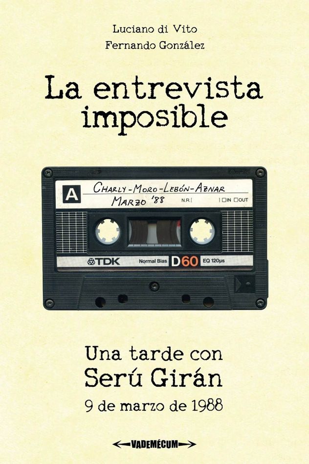 Tapa de "La entrevista imposible", libro sobre la desgrabación de un encuentro mítico. 