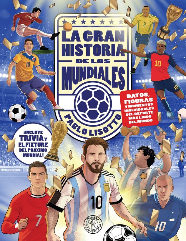 "La gran historia de los mundiales". 