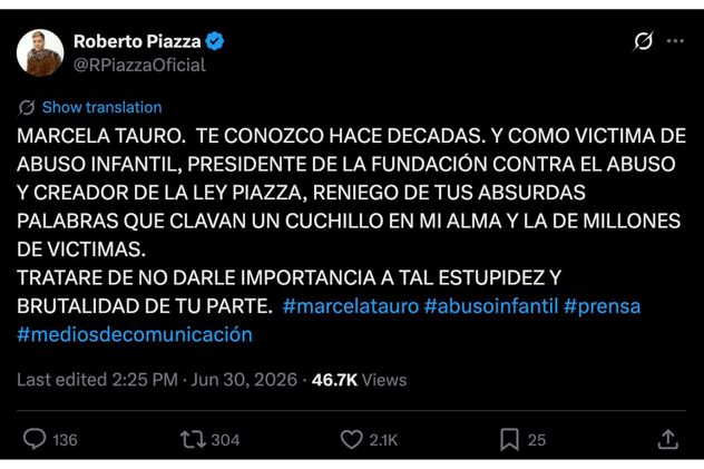 El mensaje de Roberto Piazza contra Marcela Tauro.
