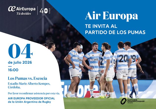 Air Europa te invita también a ver el partido de Los Pumas frente a Escocia este sábado 4 de julio en el Mario Alberto Kempes.