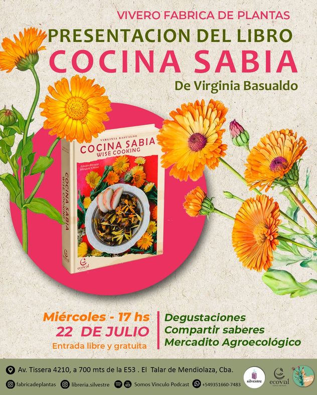Virginia Basualdo presenta si nuevo libro que propone una mirada alternativa sobre la alimentación, el bienestar y los saberes ancestrales.