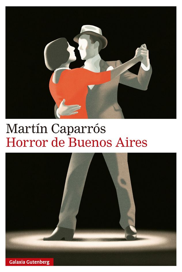 Los dos primeros volúmenes de la saga de El pibe Rivarola: "Todo por la patria" y "Horror de Buenos Aires", de Martín Caparrós.