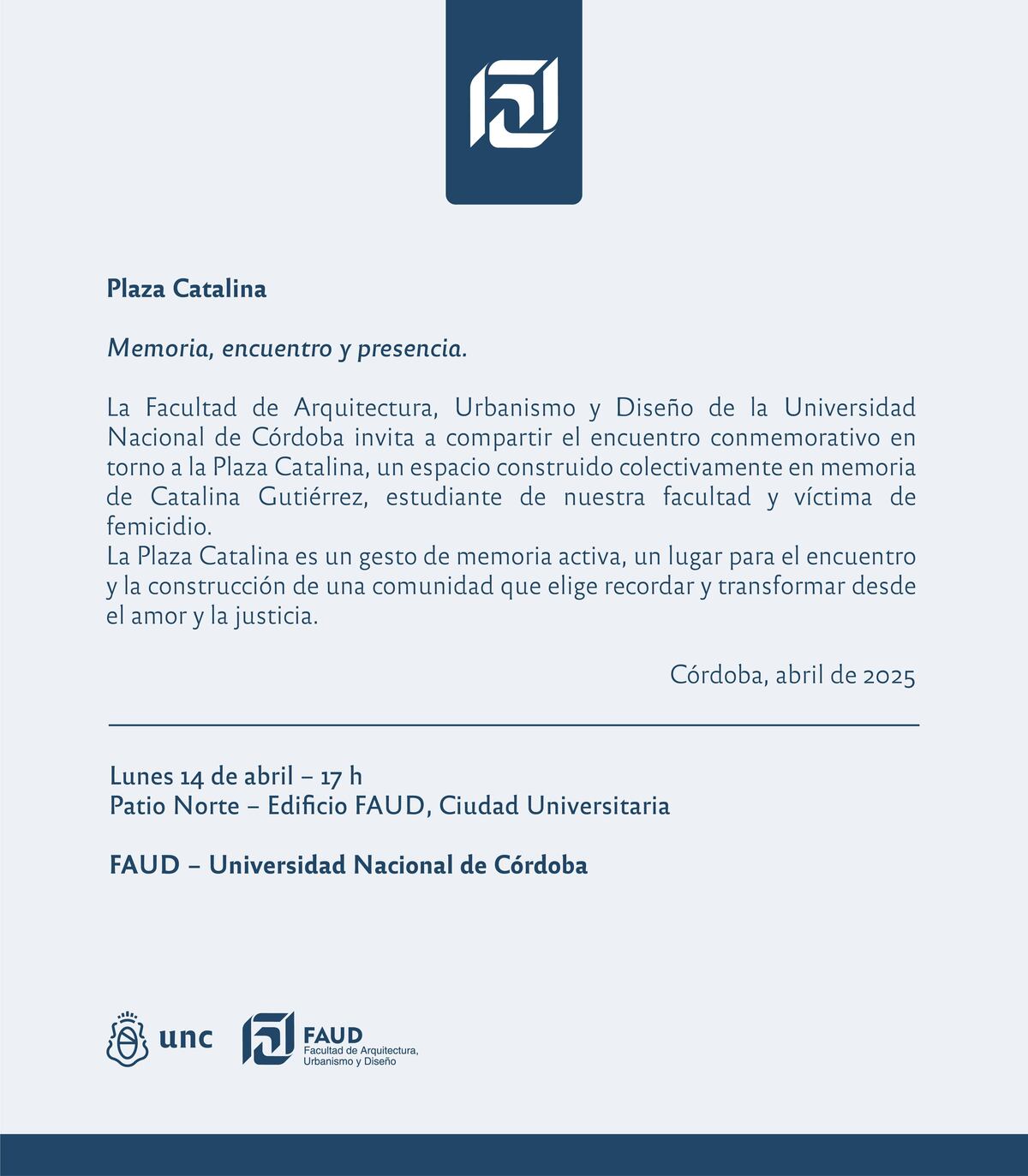 Este lunes se inaugura la “Plaza Catalina” como símbolo de memoria y lucha contra la violencia de género. (UNC)