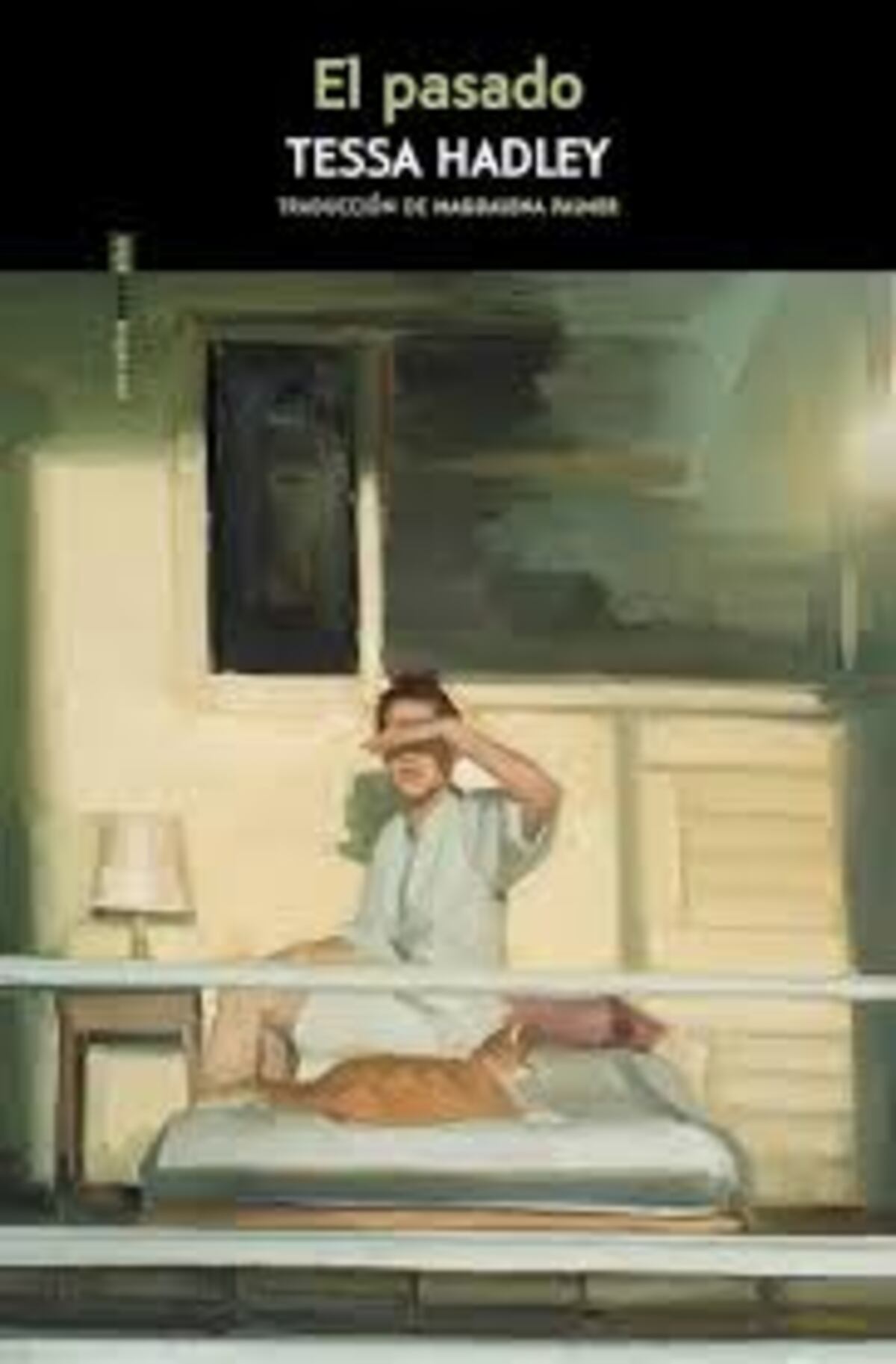 "El pasado", de Tessa Hadley.