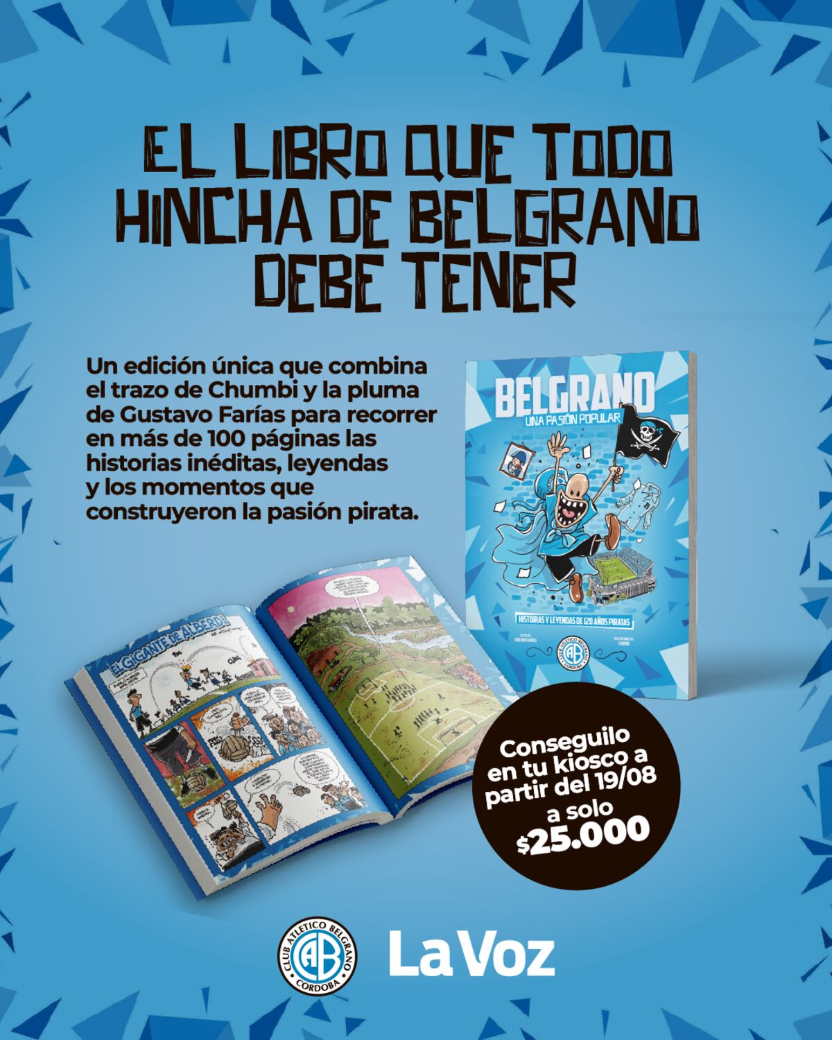 El libro de Belgrano de los 120 años del club, una coproducción entre el club y La Voz.