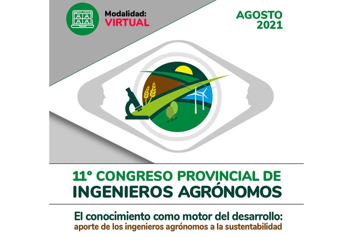 11º Congreso Provincial de Ingenieros Agrónomos. / Especial Profesionales y Sociedad