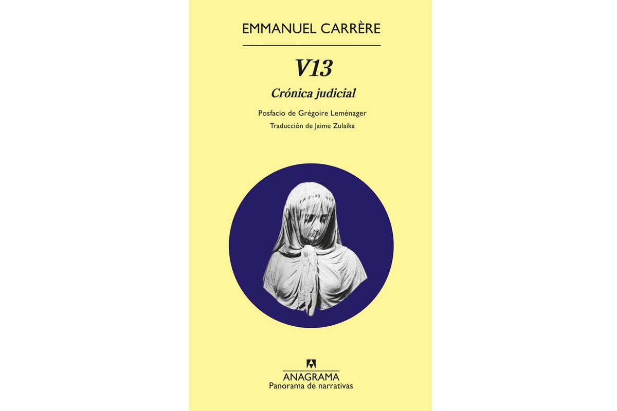 V13. Crónica judicial, Emmanuel Carrère, Editorial Anagrama