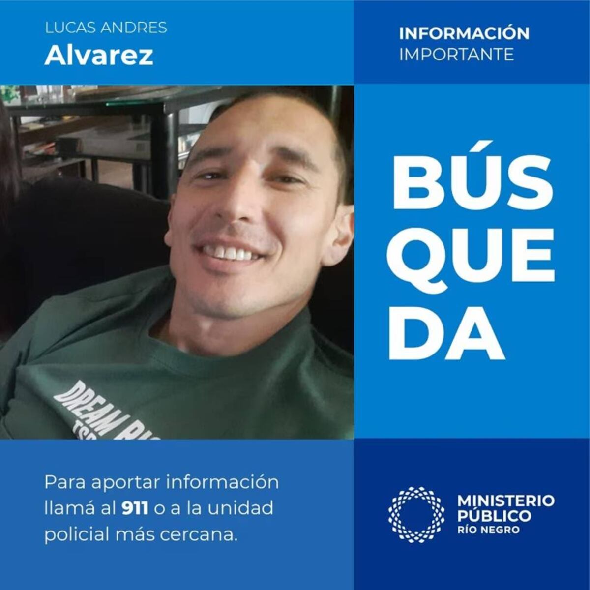 El último registro conocido de la persona ausente corresponde al circuito de Pampa Linda.