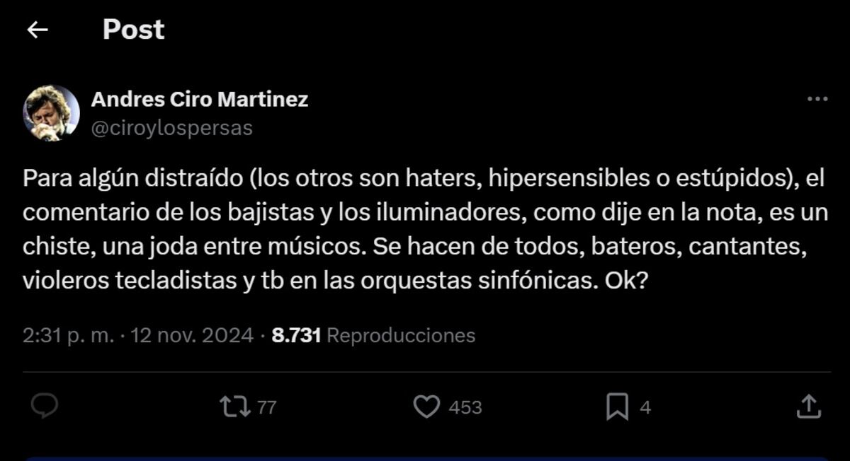 Ciro Martínez aclaró su polémico comentario sobre los bajistas e iluminadores.