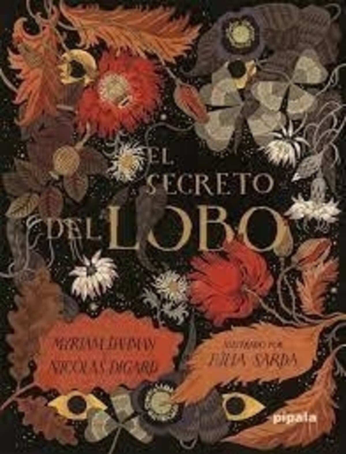 El secreto del lobo, de M. Dahman y N. Digard