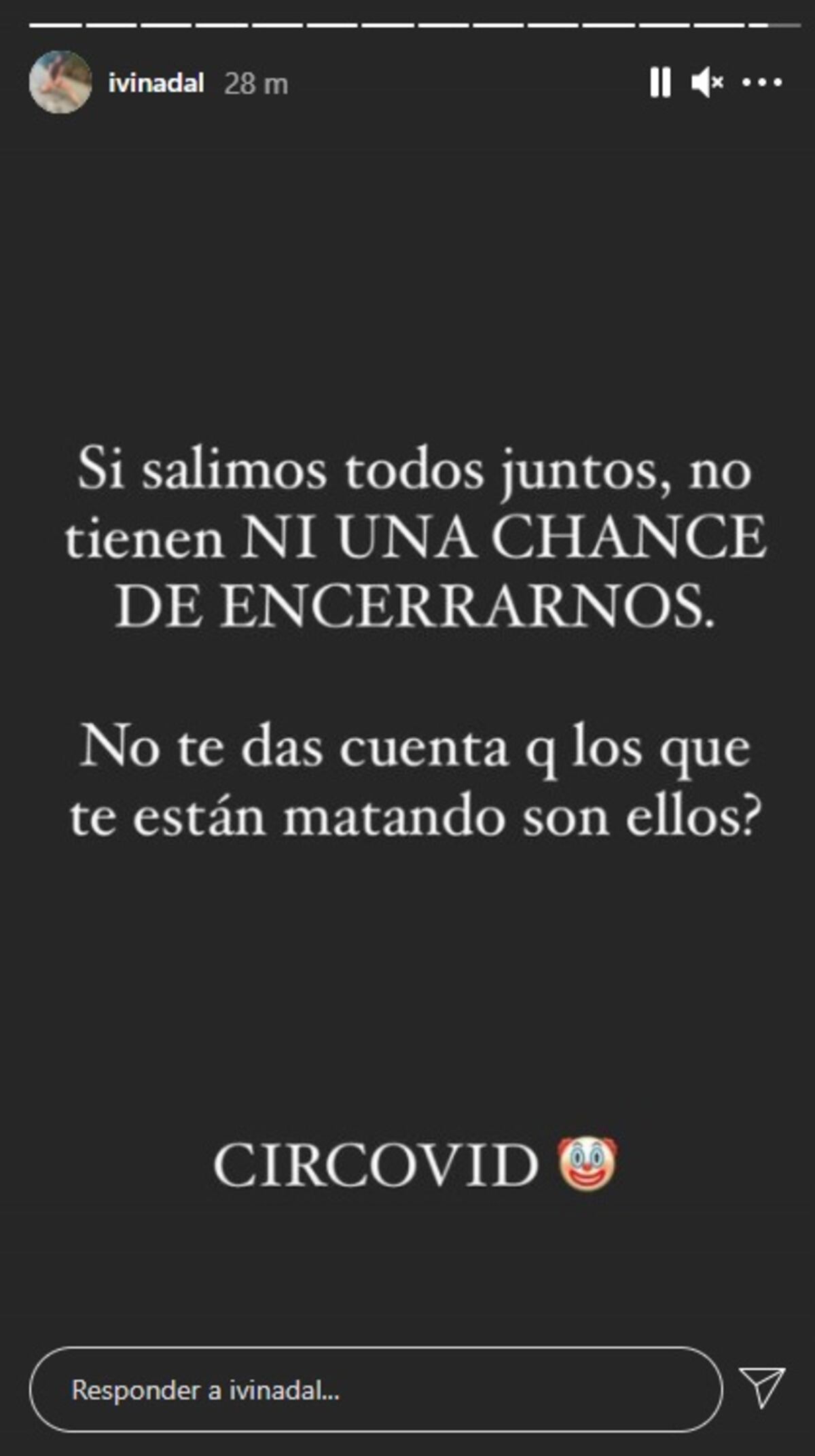 Uno de los comentarios que realizó Nadal en contra de la cuarentena y el coronavirus.