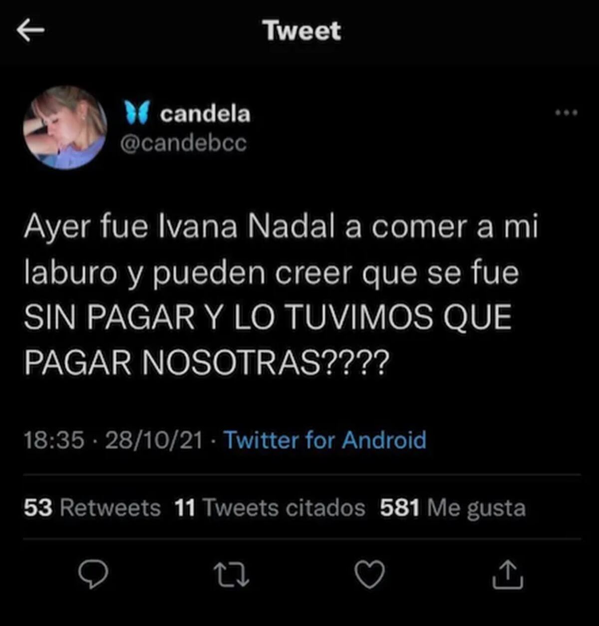 El tuit de la moza que acusó a Ivana Nadal de irse sin pagar