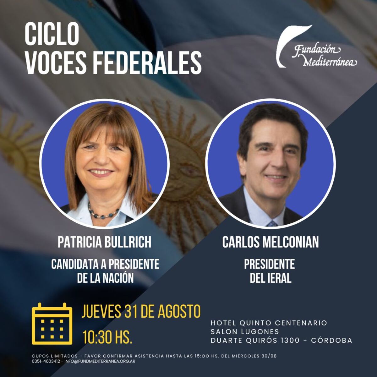Fundación Mediterránea. Bullrich, junto a Melconian.