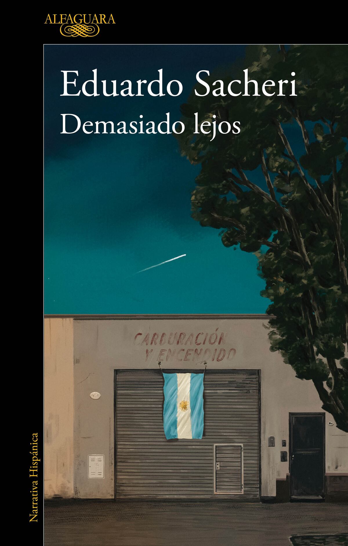 "Demasiado Lejos", la última novela de Eduardo Sacheri (Penguin Random House)