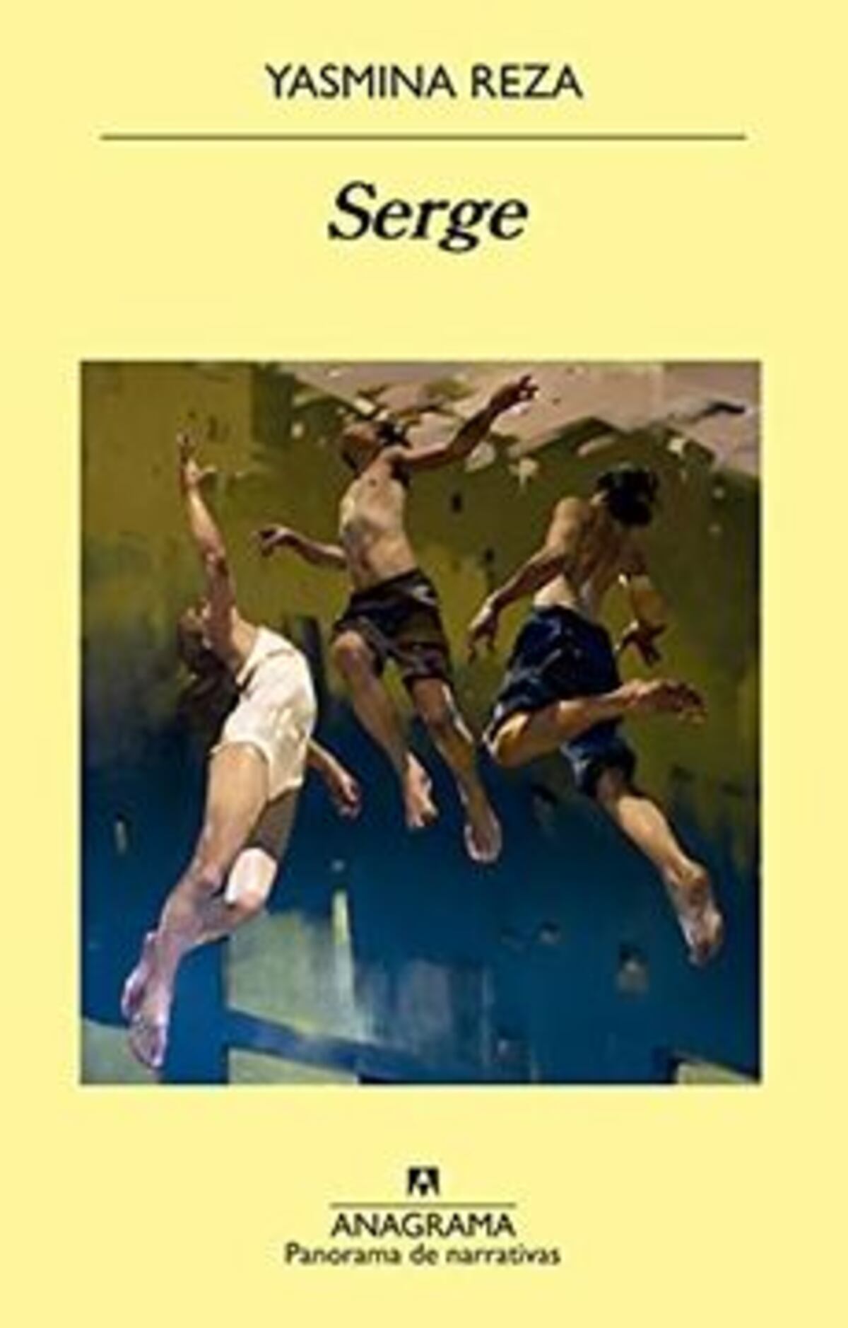"Serge", Yasmina Reza, Anagrama