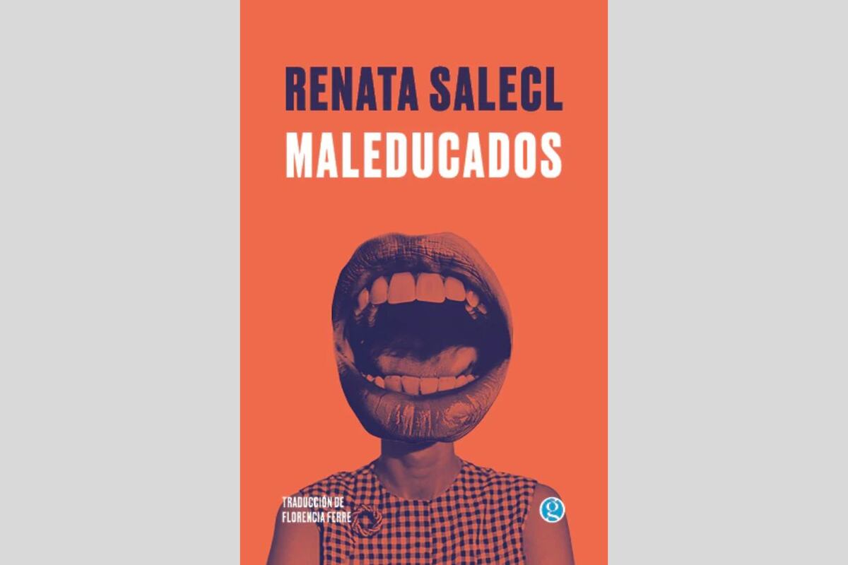 "Maleducados", de Renata Salecl.