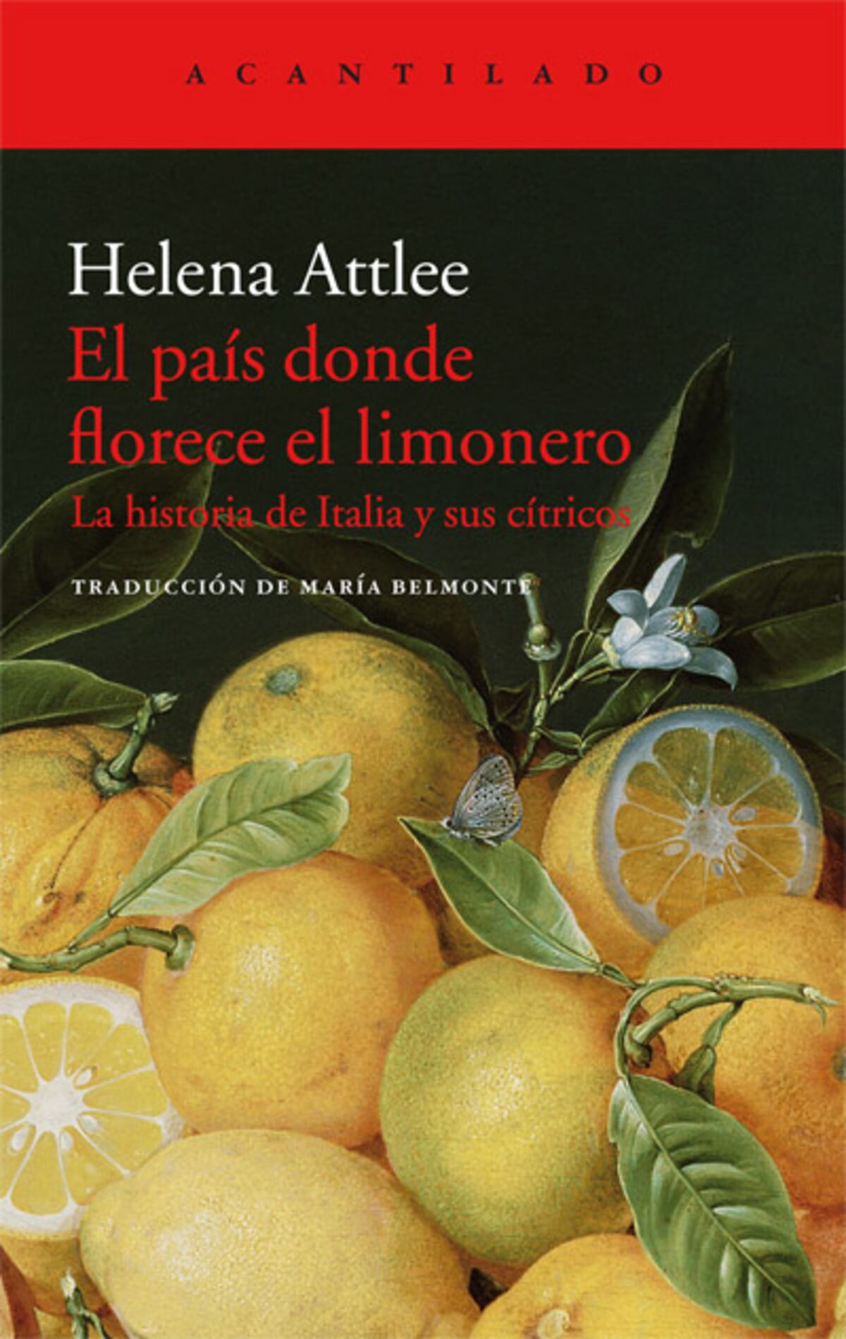 "El país donde florece el limonero", de Helena Attlee.