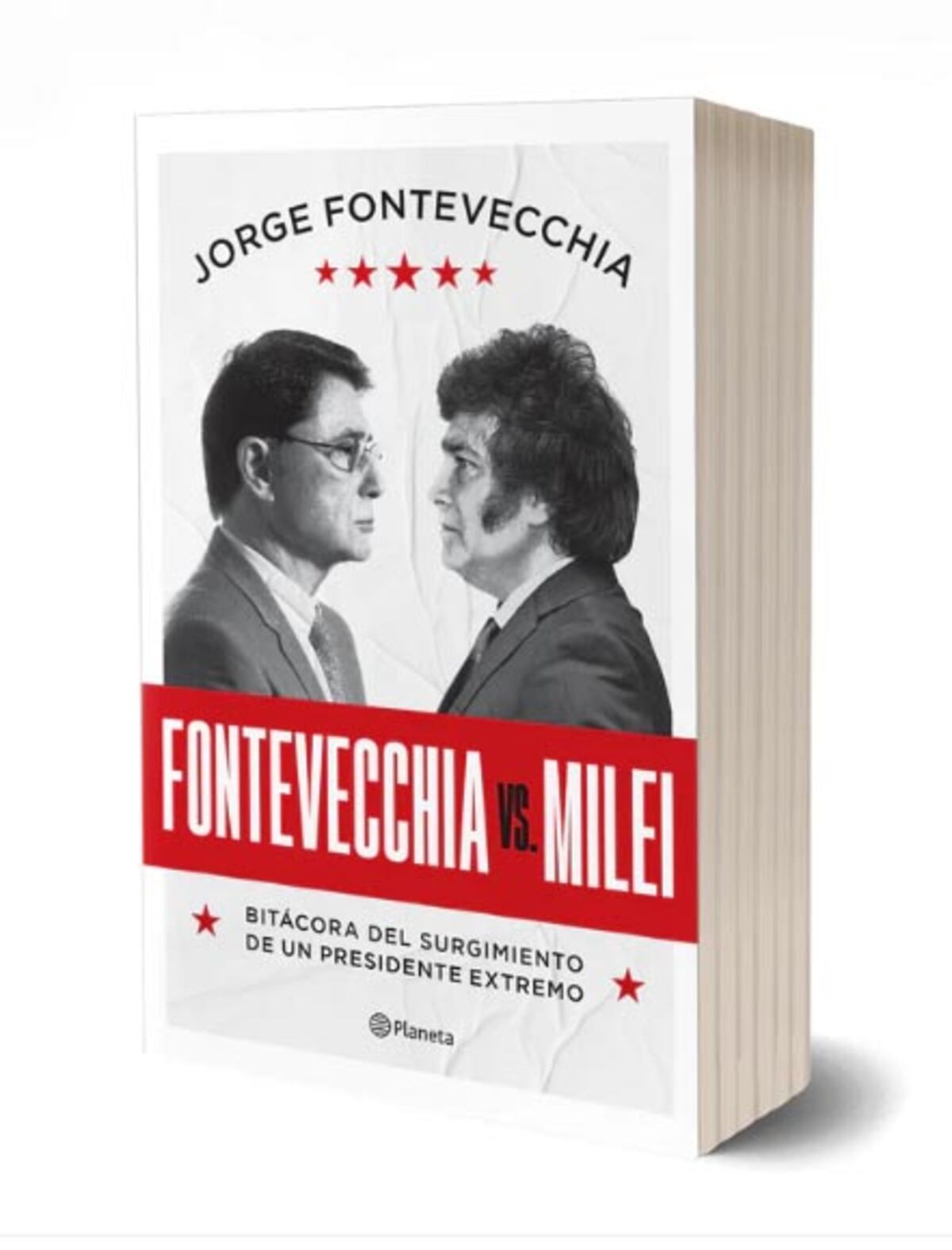 Portada del libro de Jorge Fontevecchia: "Fontevecchia vs Milei", de Editorial Planeta.