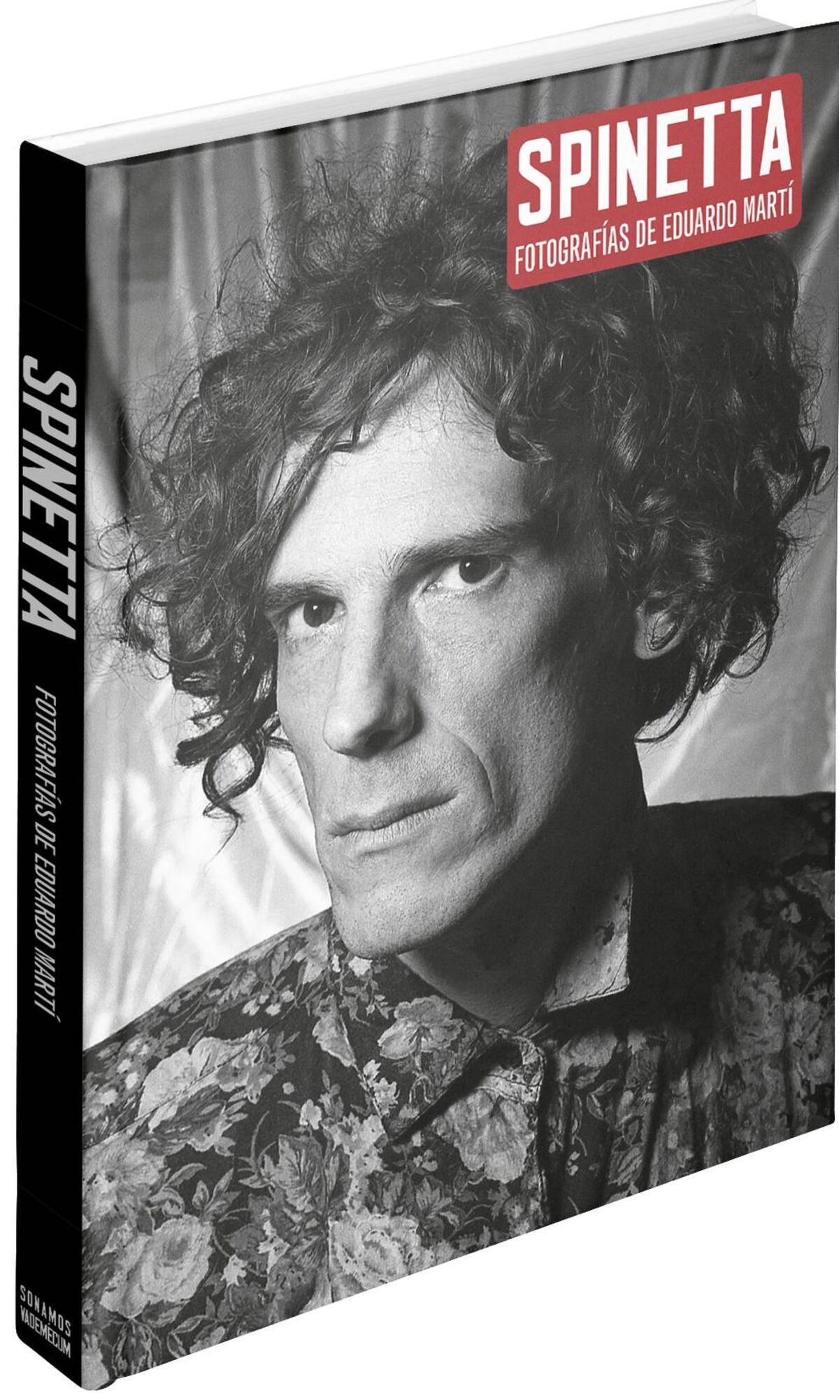 SPINETTA (Fotografías de Eduardo Martí). (Sonamos y Vademécum)