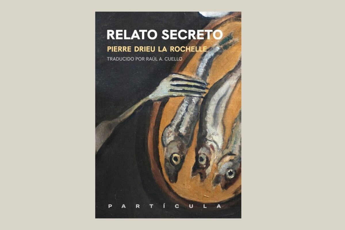 "Relato secreto", de Pierre Drieu la Rochelle (Captura de pantalla).