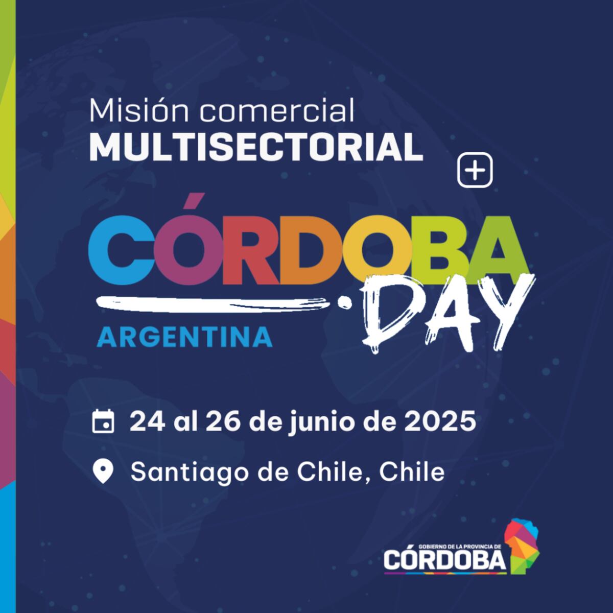 Anuncio del próximo Córdoba Day en Santiago de Chile. Organiza: Agencia de Córdoba Turismo y Agencia ProCórdoba. (portal de Noticias Gobierno de Córdoba)