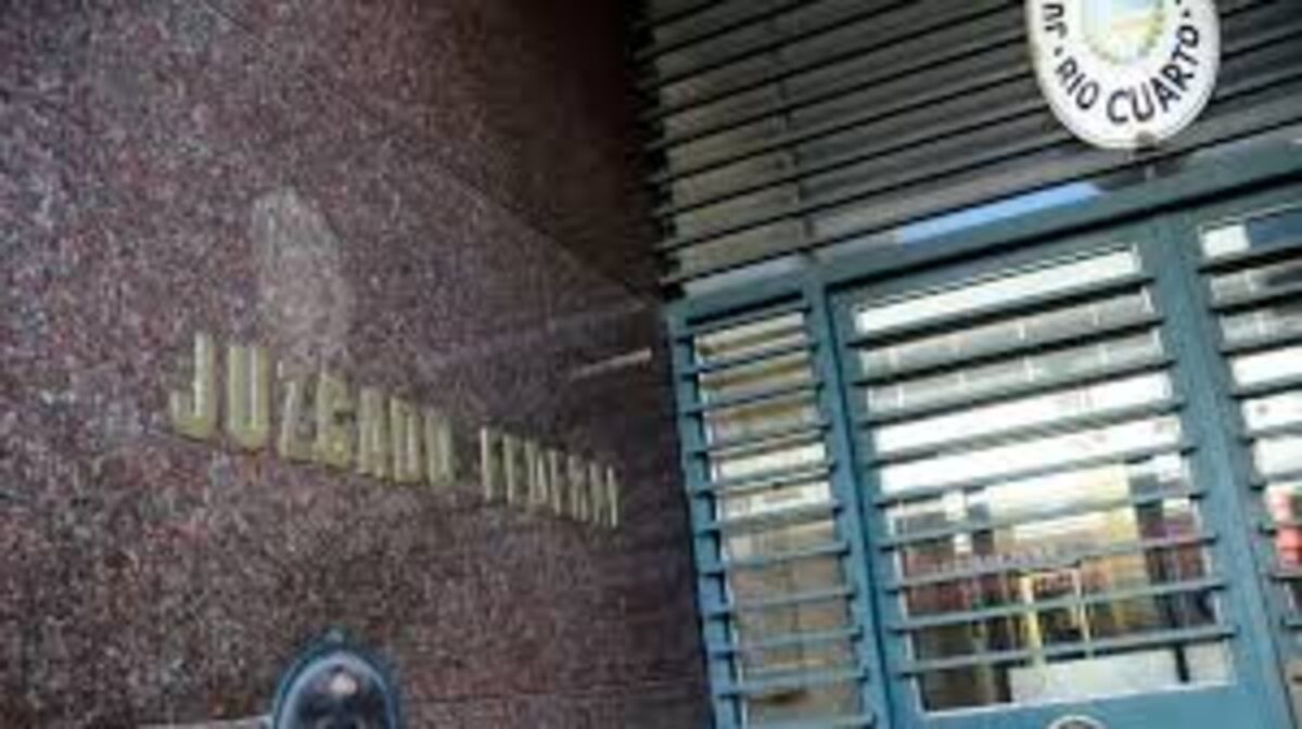 Justicia Federal de Río Cuarto (La Voz)