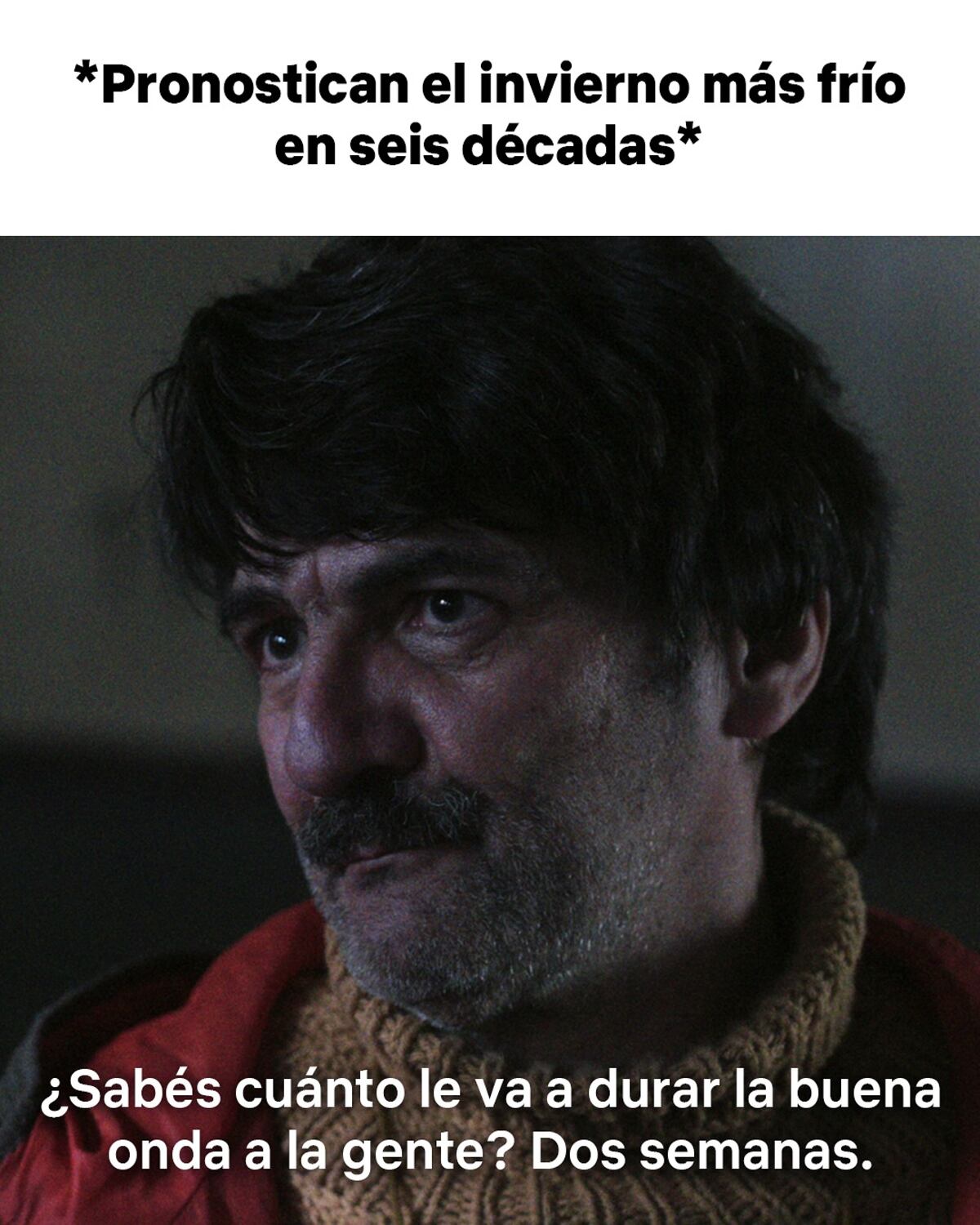 Los mejores memes de El Eternauta (Che Netflix)