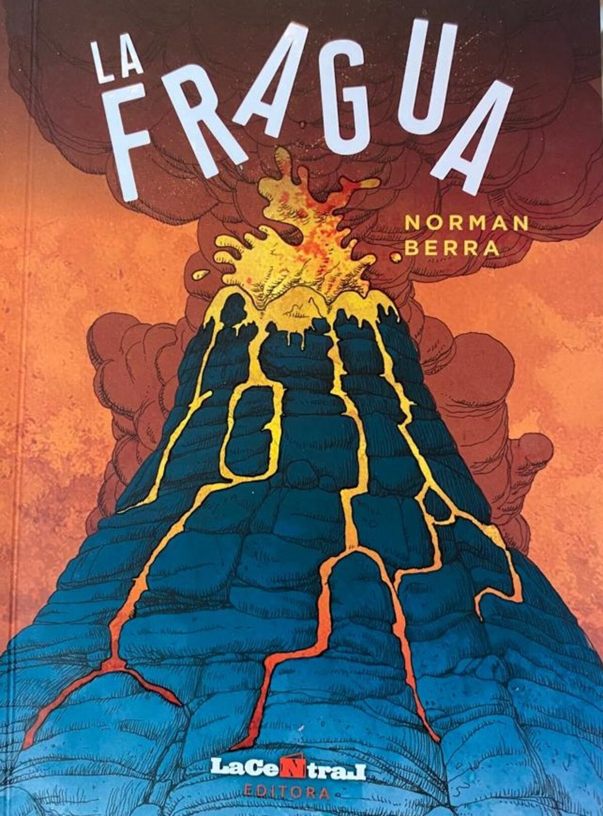 "La fragua",  de Norman Berra (Editorial La Central)
