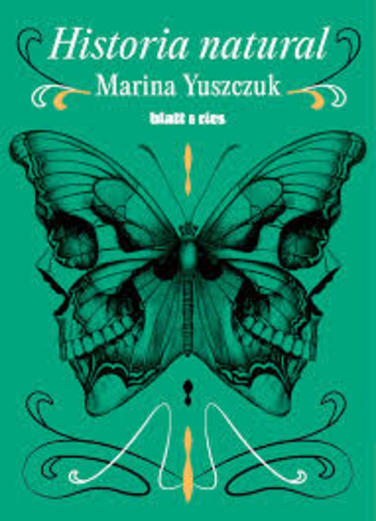 "Historia natural", de Marina Yuszczuk.