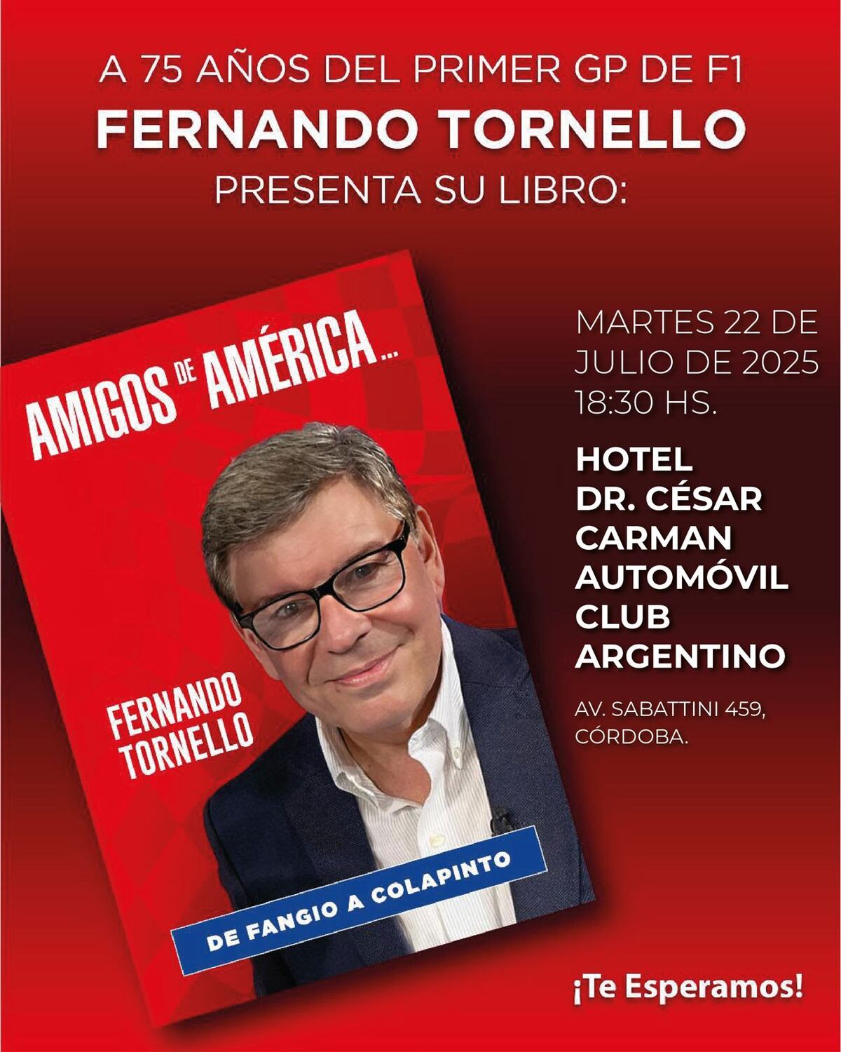 Fernando Tornello llega a Córdoba para presentar su libro sobre la Fórmula 1.