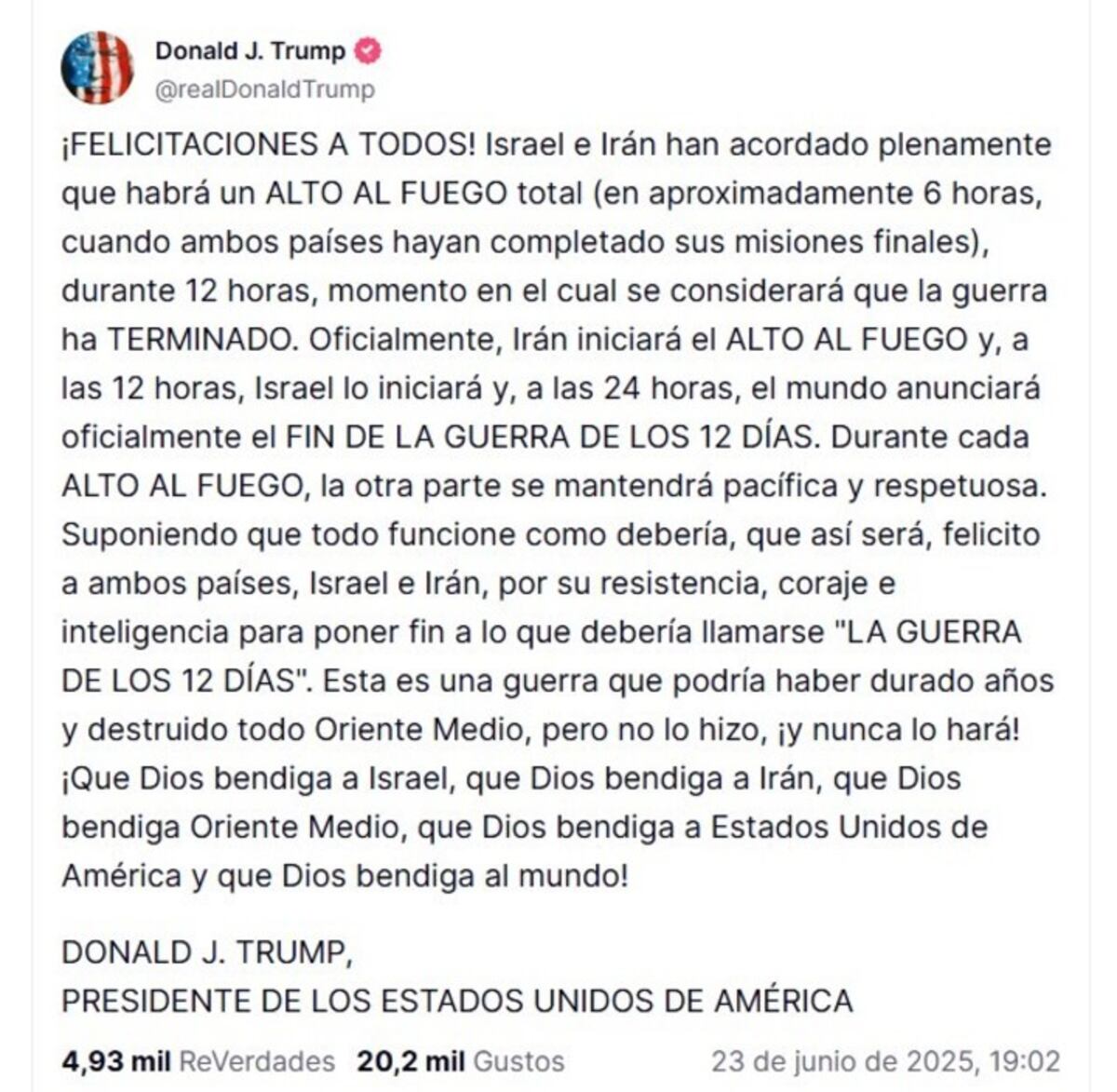 Donald Trump aseguró que Israel e Irán acordaron un “alto al fuego total”.
