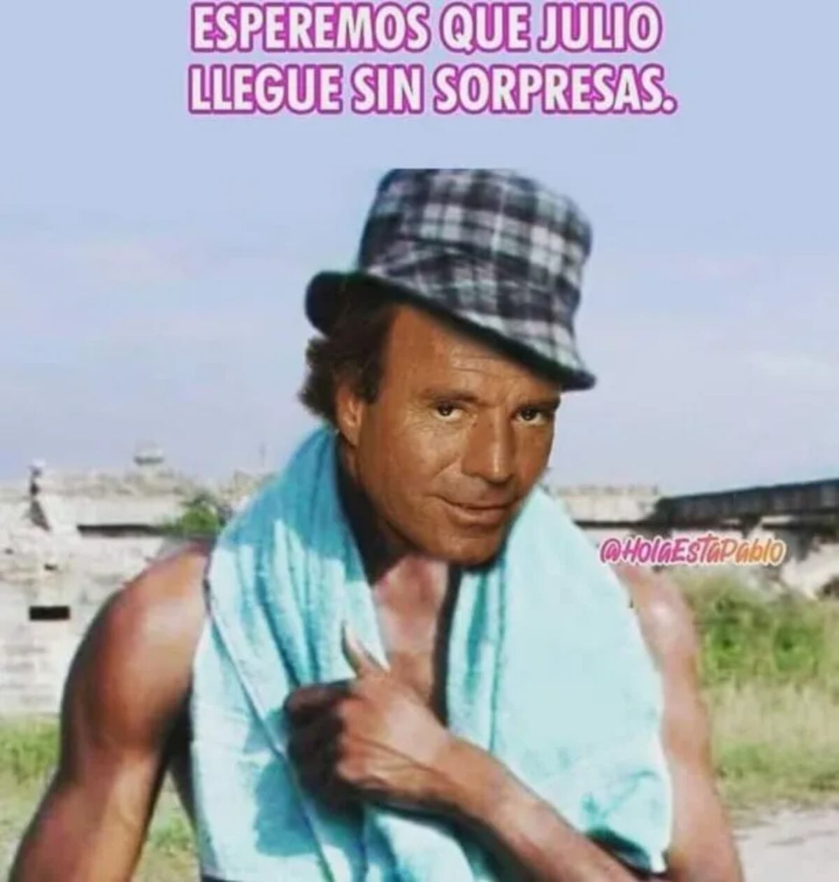 Los memes del mes de julio que ya está llegando.