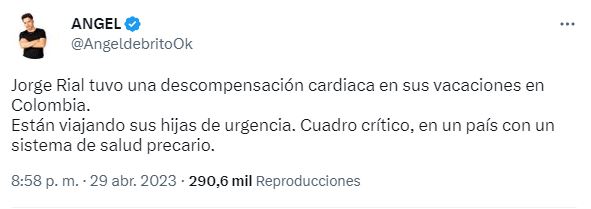 El tuit de Ángel De Brito sobre la salud de Rial