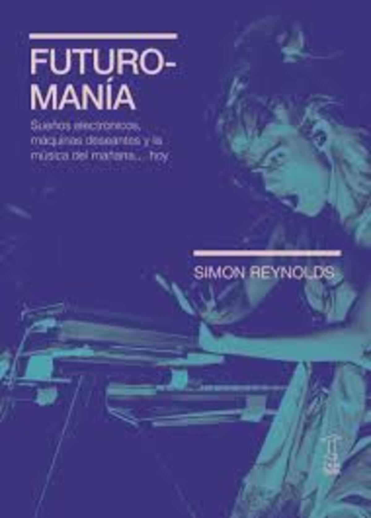 "Futuromanía", libro de Simon Reynolds (Captura de pantalla).