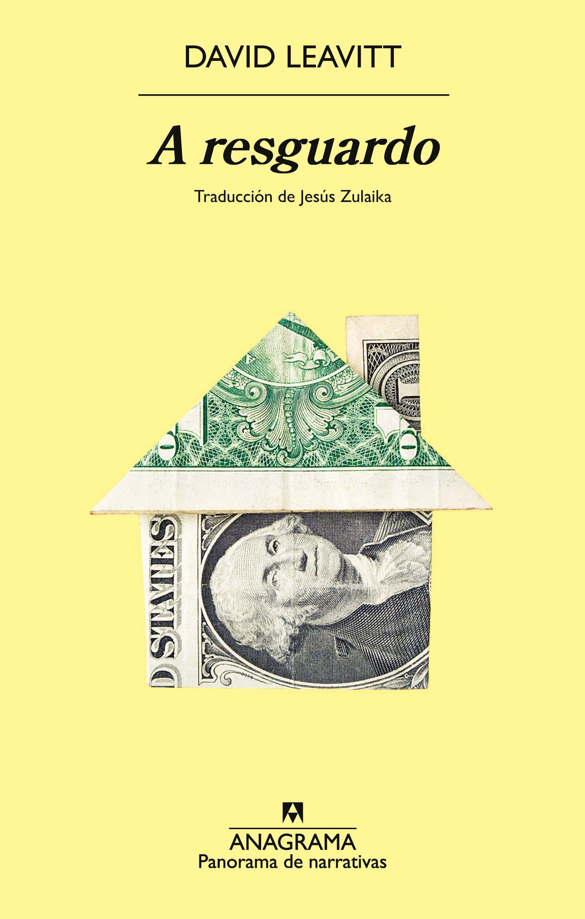 "A resguardo", de David Leavitt.