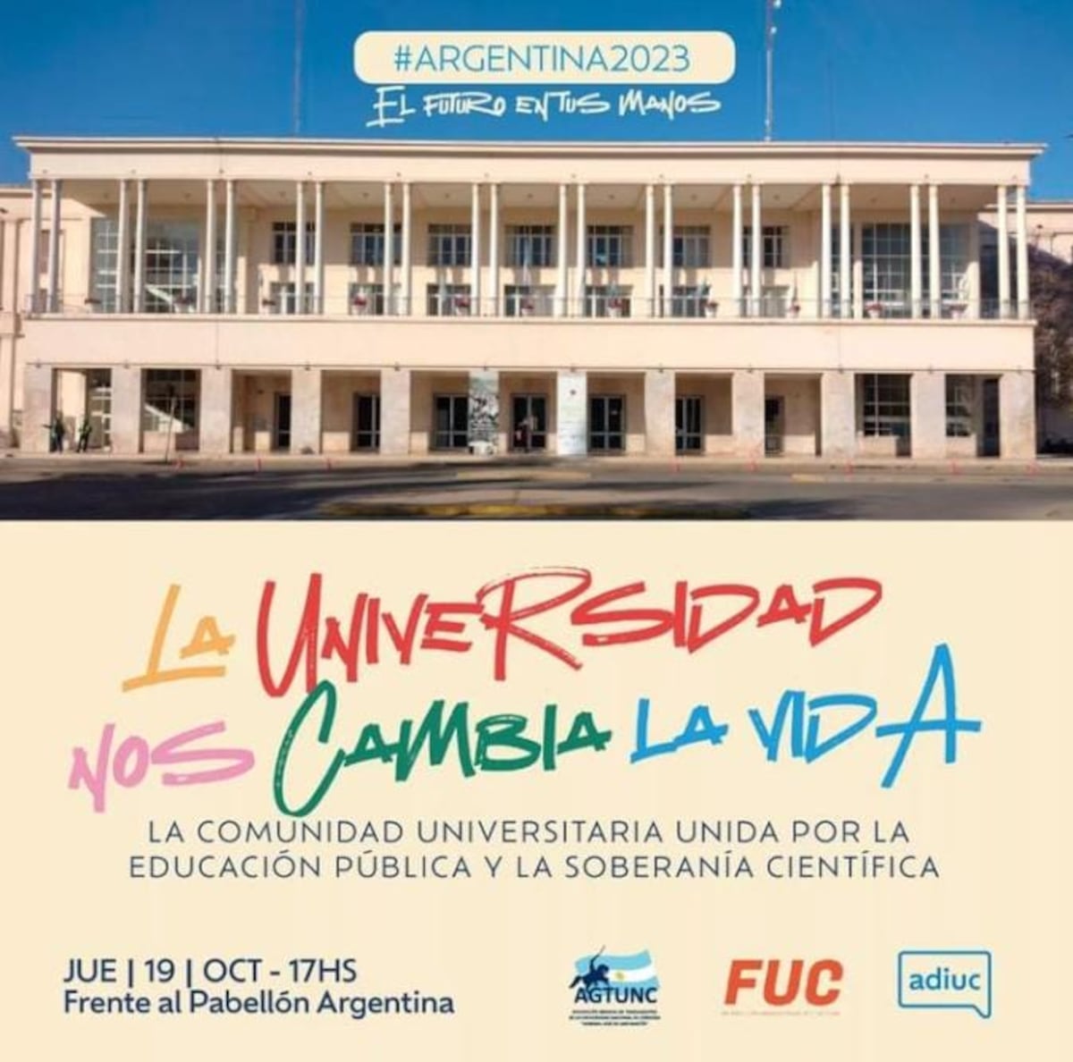 "La Universidad nos cambia la vida": la comunidad universitaria de Córdoba defiende la educación pública y la soberanía científica.