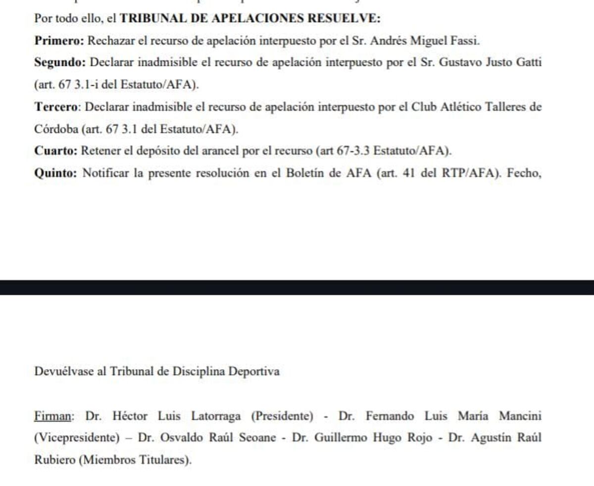 El Tribunal de Apelaciones de AFA rechazó el recurso interpuesto por Andrés Fassi contra la suspensión de dos años que le aplicó el Tribunal de Disciplina de AFA por el incidente con el juez Andrés Merlos que perjudicó a Talleres ante Boca, en octavos de Copa Argentina.