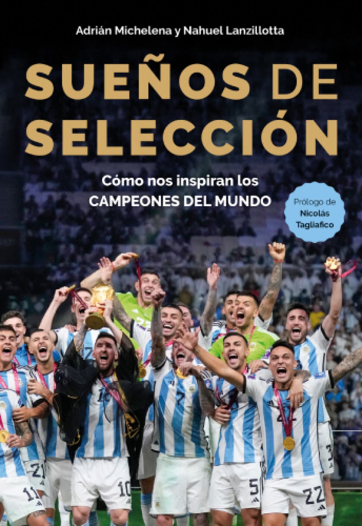 Sueños de Selección/Editorial El Ateneo.