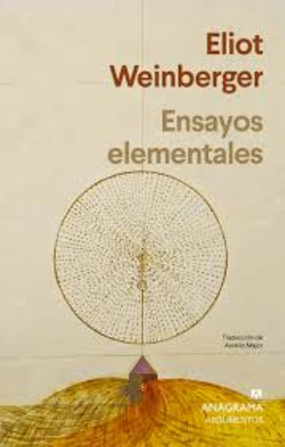 "Ensayos elementales", de Eliot Weinberger.