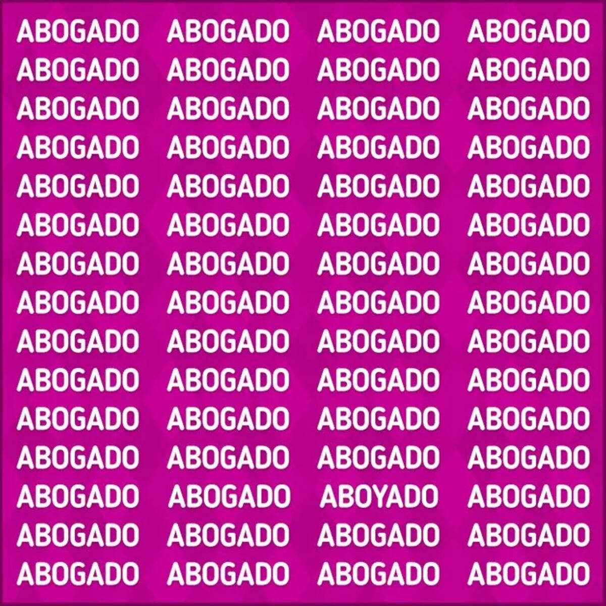Deberás encontrar la palabra diferente a "abogado".