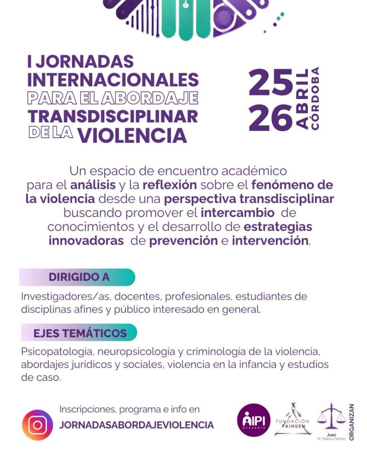 Córdoba será la sede de la primera Jornada Internacional para el Abordaje de la Violencia en abril de 2025.
