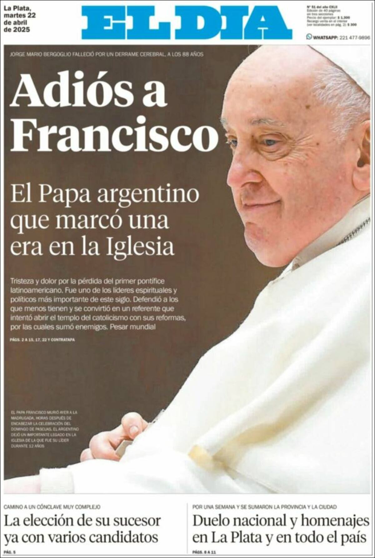 Las tapas de los diarios de Argentina y el mundo por la muerte del papa Francisco.