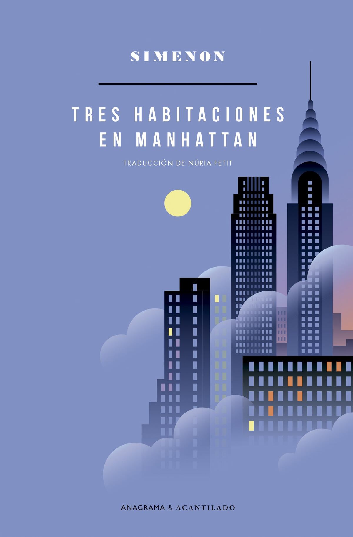 Tres habitaciones en Manhattan. De George Simenon.