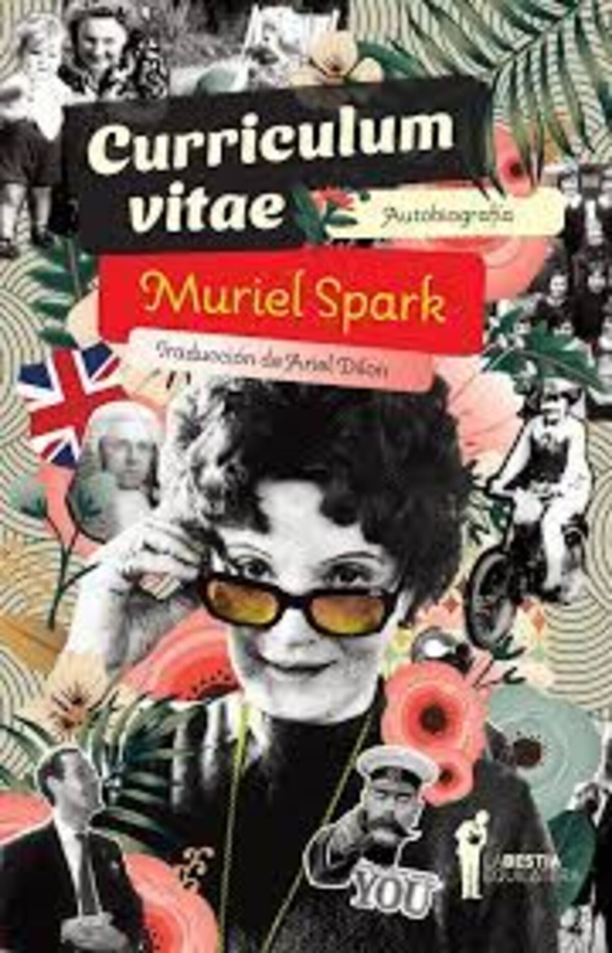Curriculum Vitae. De Muriel Spark (La Bestia Equilátera)