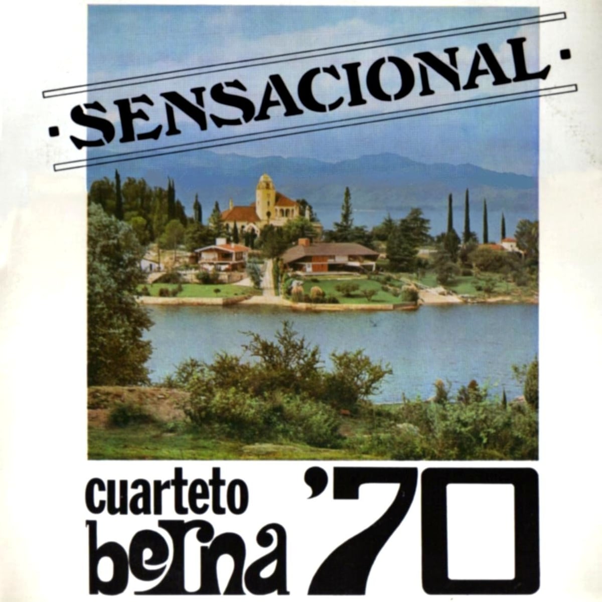 "Sensación '70", debut de Berna y "La Mona" Jiménez , al día de hoy un vinilo preciado por coleccionistas.